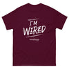 I'm Wired Unisex Classic Tee
